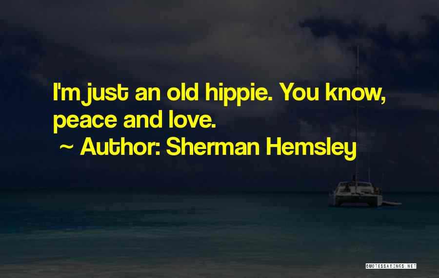 Sherman Hemsley Quotes 1214937