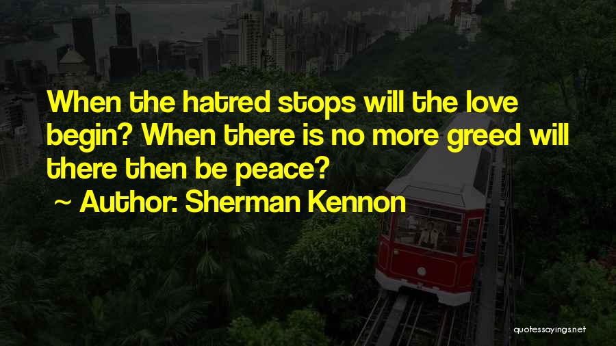 Sherman Kennon Quotes 771241