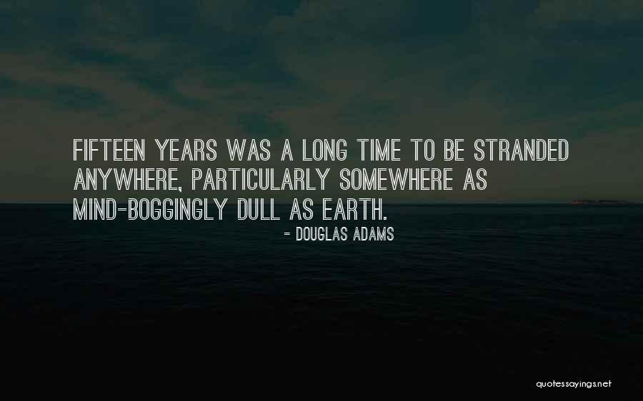 Shermantine Herzog Quotes By Douglas Adams Shermantine Herzog Quotes By Douglas Adams