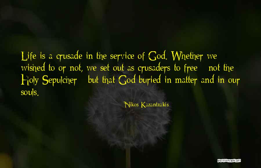 Shermantine Murders Quotes By Nikos Kazantzakis Shermantine Murders Quotes By Nikos Kazantzakis