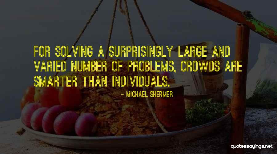 Shermer Michael Quotes By Michael Shermer Shermer Michael Quotes By Michael Shermer