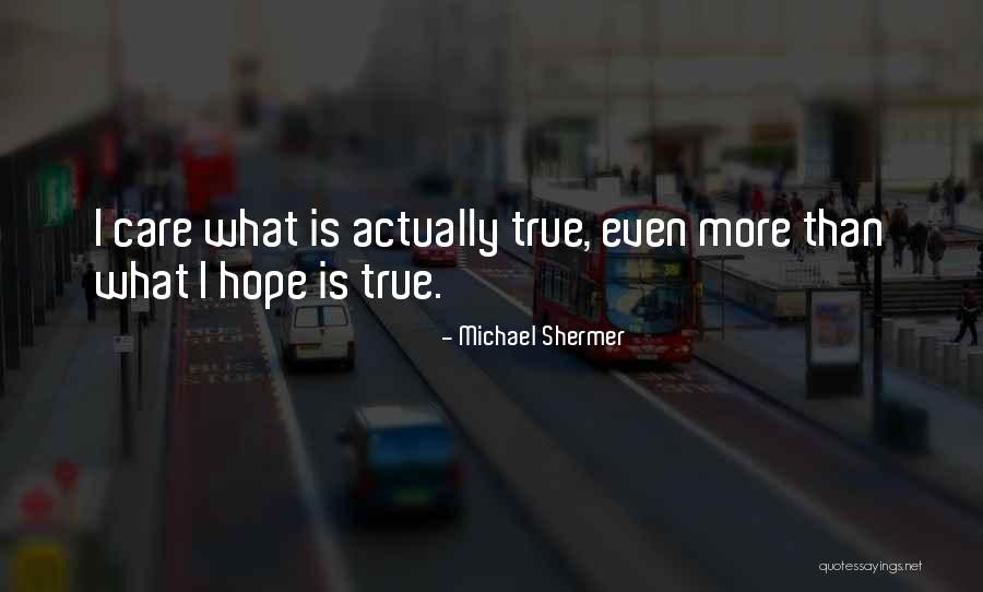 Shermer Michael Quotes By Michael Shermer Shermer Michael Quotes By Michael Shermer