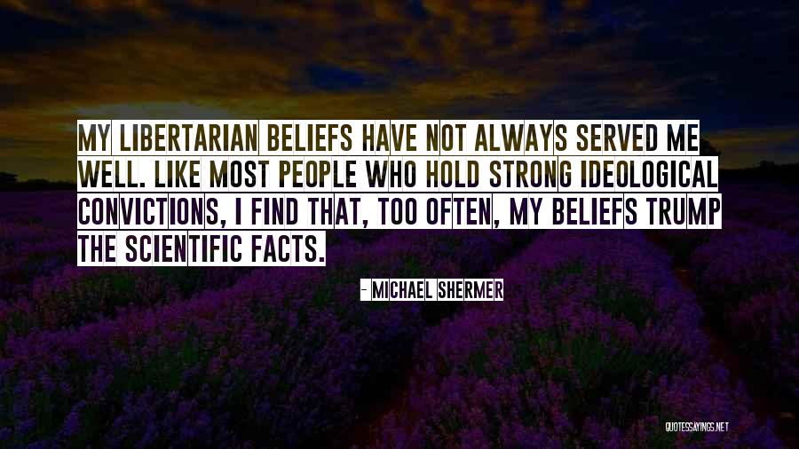 Shermer Michael Quotes By Michael Shermer Shermer Michael Quotes By Michael Shermer