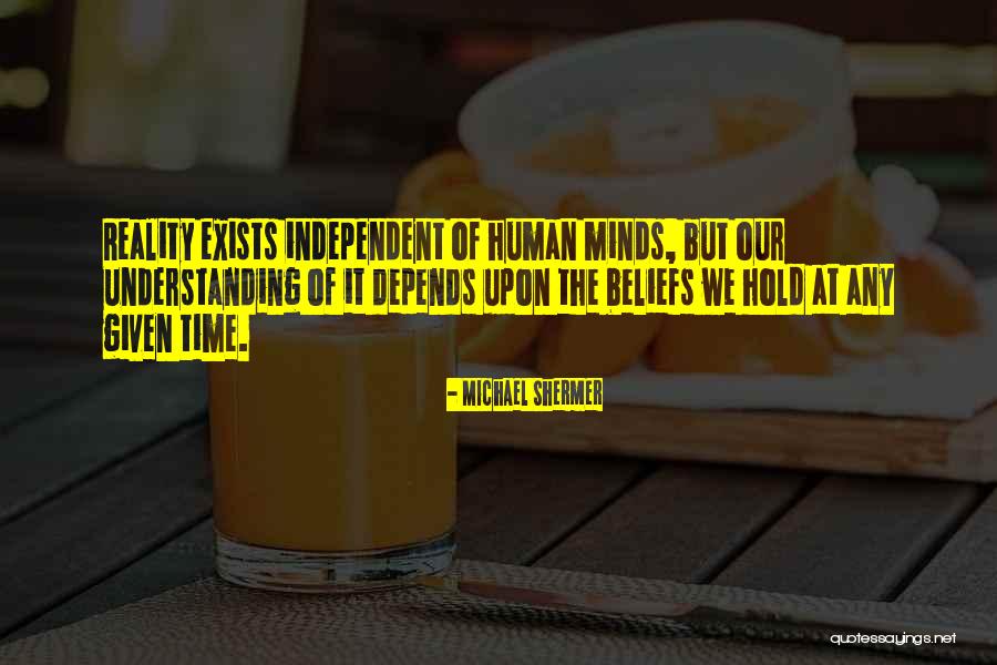 Shermer Michael Quotes By Michael Shermer Shermer Michael Quotes By Michael Shermer