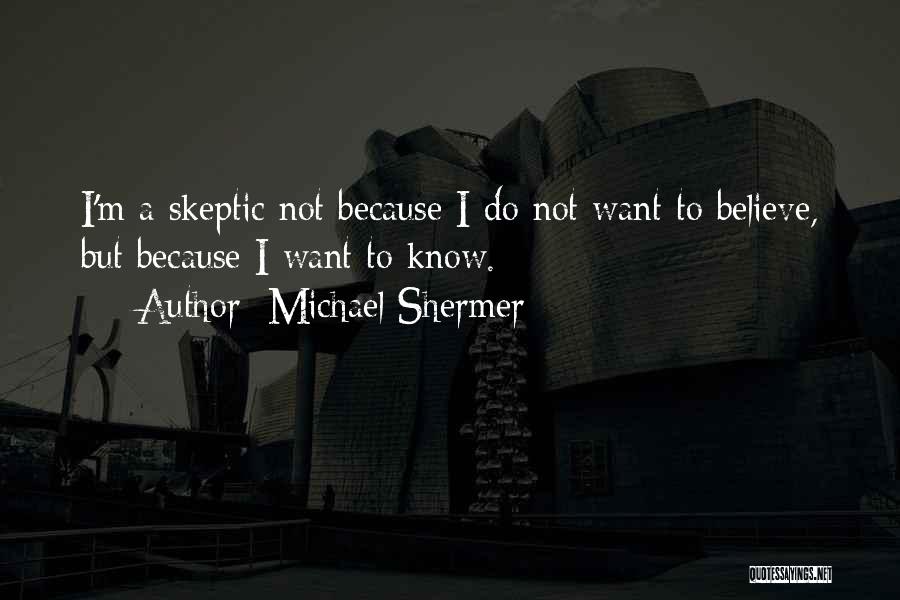 Shermer Quotes By Michael Shermer