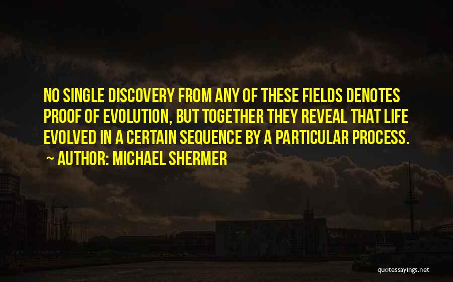 Shermer Quotes By Michael Shermer