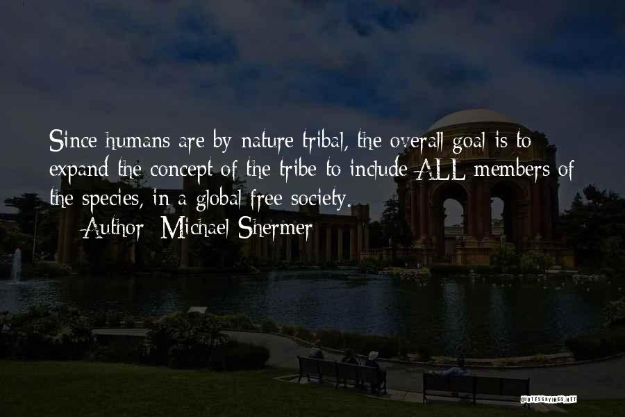 Shermer Quotes By Michael Shermer