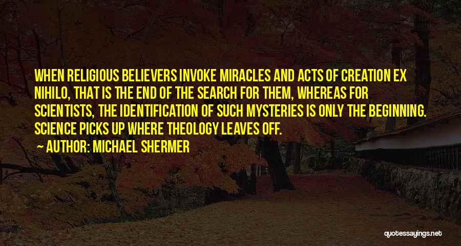 Shermer Quotes By Michael Shermer