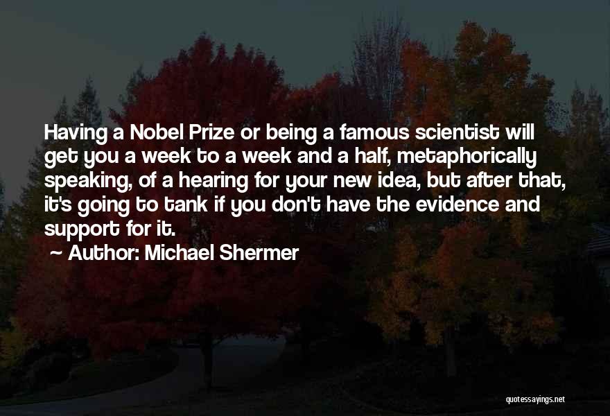 Shermer Quotes By Michael Shermer