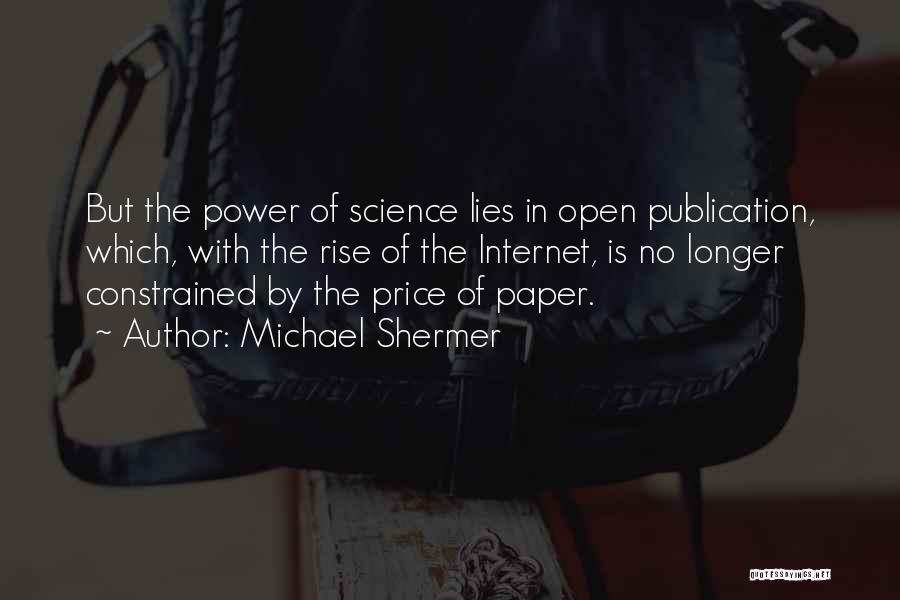 Shermer Quotes By Michael Shermer