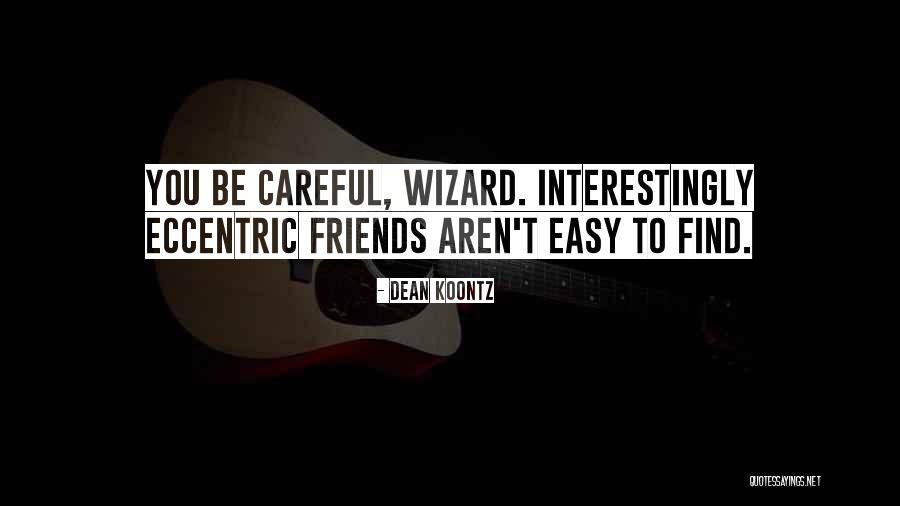 Shermy Surfrajettes Quotes By Dean Koontz Shermy Surfrajettes Quotes By Dean Koontz