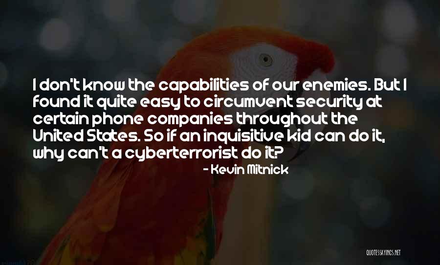 Sheroes Collection Quotes By Kevin Mitnick Sheroes Collection Quotes By Kevin Mitnick