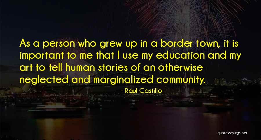Sheroes Collection Quotes By Raul Castillo Sheroes Collection Quotes By Raul Castillo