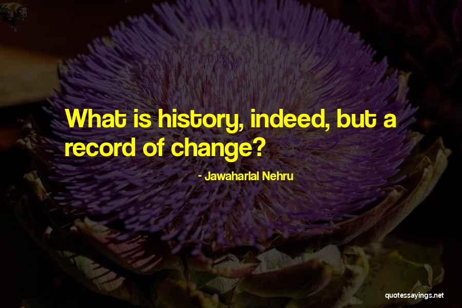 Sherrane Vargas Quotes By Jawaharlal Nehru Sherrane Vargas Quotes By Jawaharlal Nehru