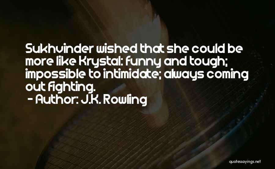 Sherratt Reicher Quotes By J.K. Rowling