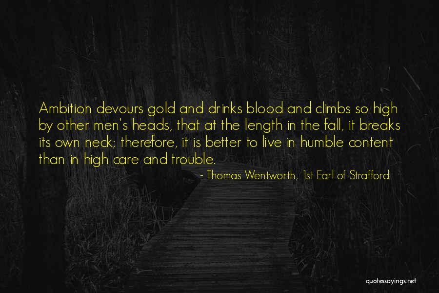 Sherratt Simpson Quotes By Thomas Wentworth, 1st Earl Of Strafford Sherratt Simpson Quotes By Thomas Wentworth, 1st Earl Of Strafford