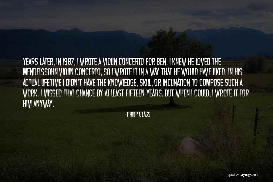 Sherren Williams Quotes By Philip Glass Sherren Williams Quotes By Philip Glass