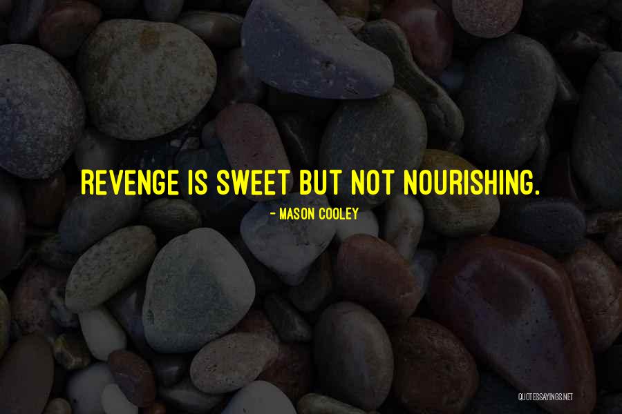 Sherrer Fryer Quotes By Mason Cooley Sherrer Fryer Quotes By Mason Cooley
