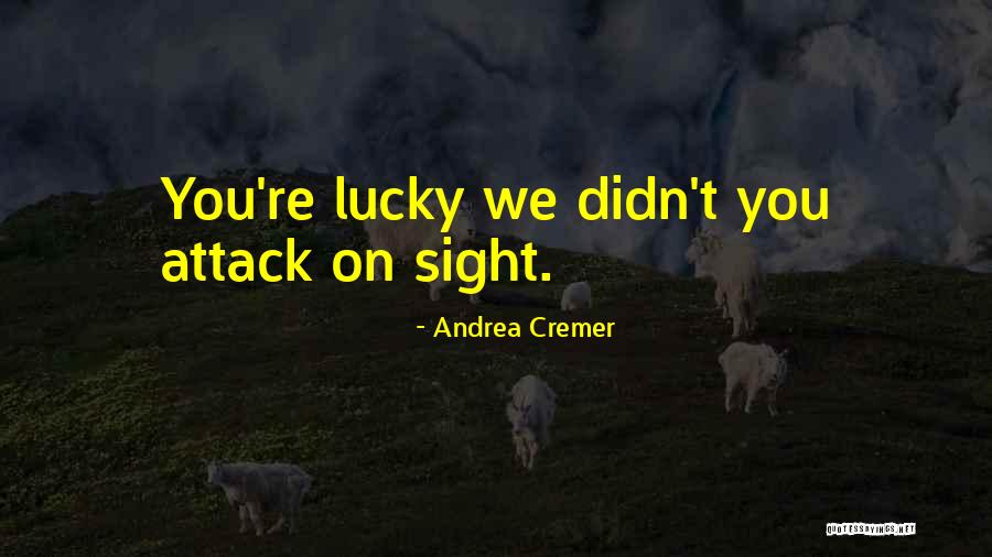 Sherri Bevan Quotes By Andrea Cremer