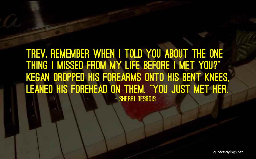 Sherri Desbois Quotes 213438 Sherri Desbois Quotes 213438