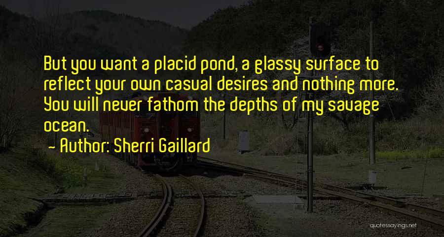 Sherri Gaillard Quotes 1045632