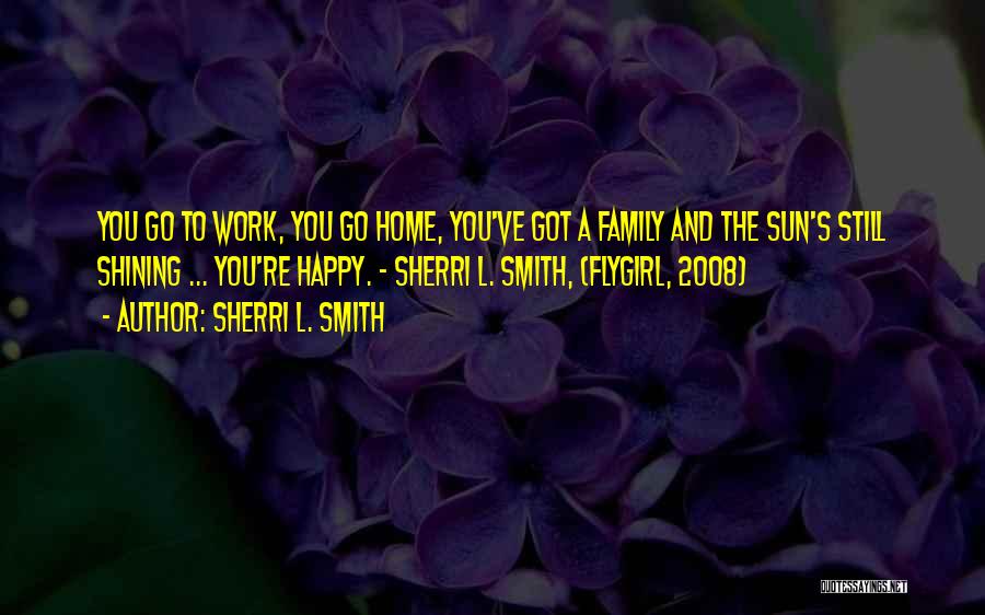 Sherri L. Smith Quotes 764702