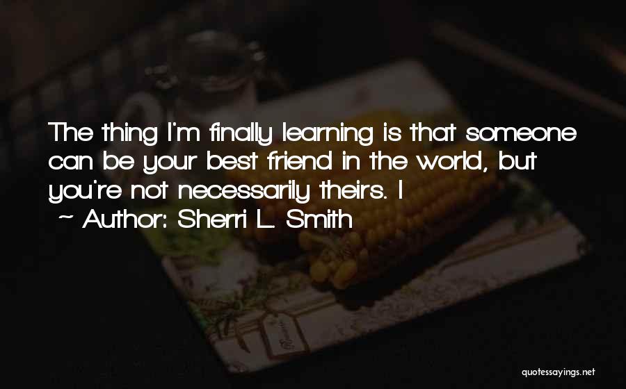 Sherri L. Smith Quotes 783797