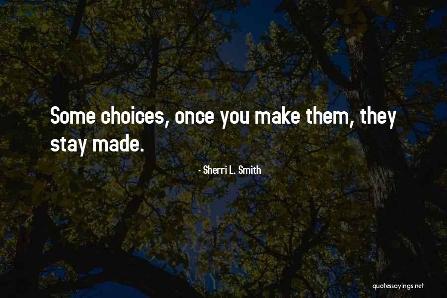 Sherri L. Smith Quotes 971647 Sherri L. Smith Quotes 971647