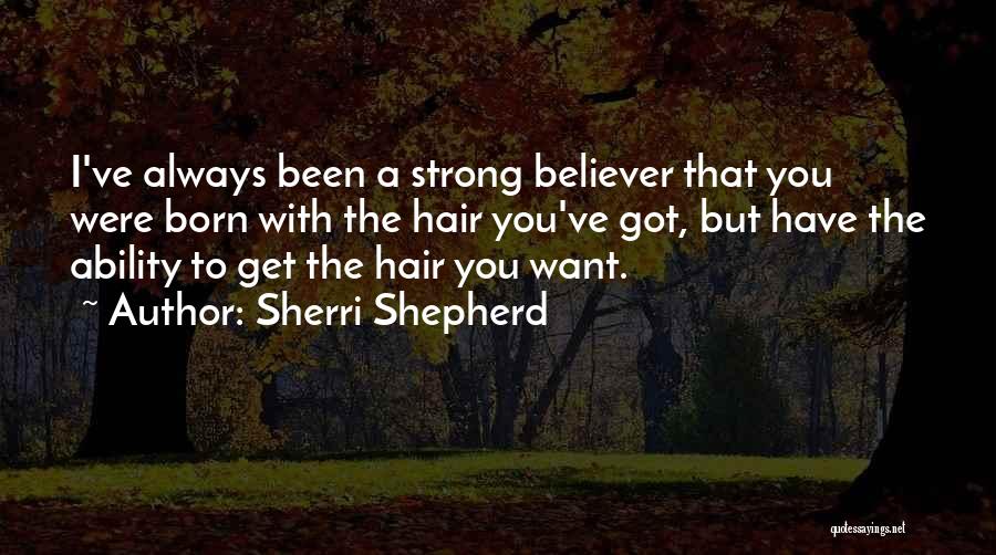 Sherri Shepherd Quotes 1047254