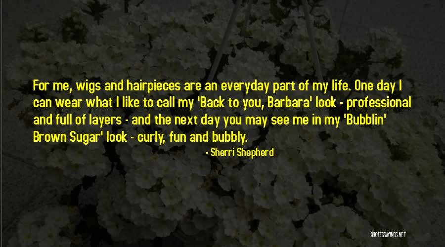 Sherri Shepherd Quotes 1394627