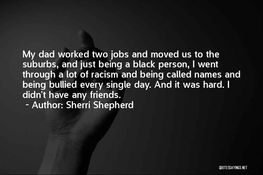 Sherri Shepherd Quotes 1511980