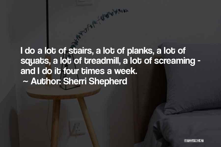 Sherri Shepherd Quotes 1691958