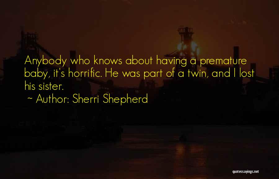 Sherri Shepherd Quotes 1924799