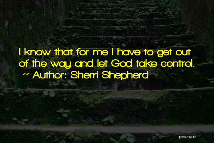 Sherri Shepherd Quotes 2078603
