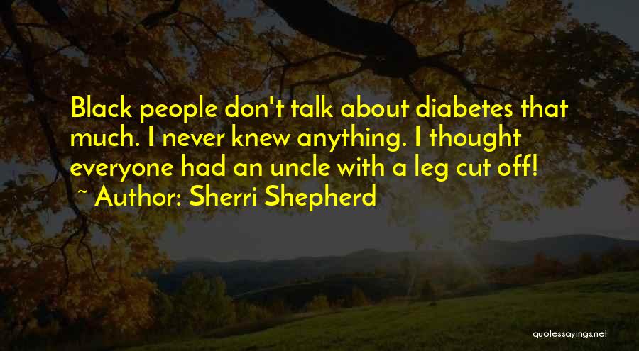 Sherri Shepherd Quotes 372381