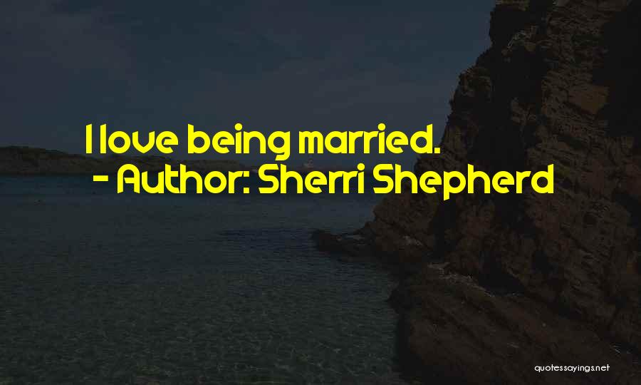 Sherri Shepherd Quotes 547579