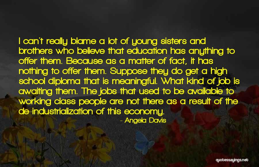 Sherria Taylor Quotes By Angela Davis Sherria Taylor Quotes By Angela Davis