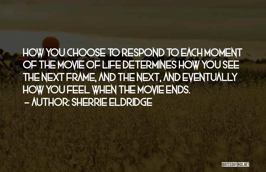 Sherrie Eldridge Quotes 1790162