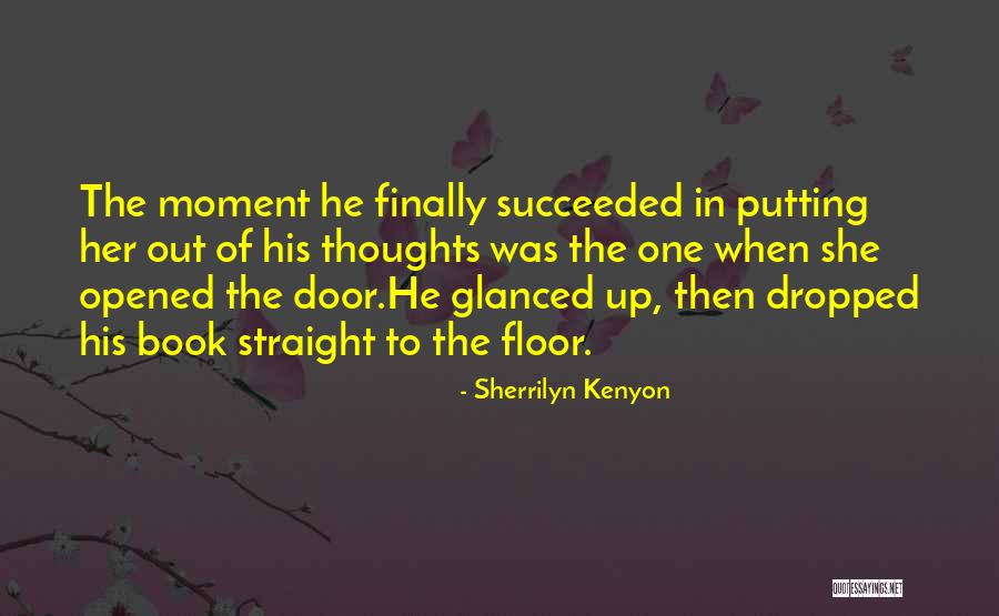 Sherrilyn Kenyon Book Quotes By Sherrilyn Kenyon Sherrilyn Kenyon Book Quotes By Sherrilyn Kenyon