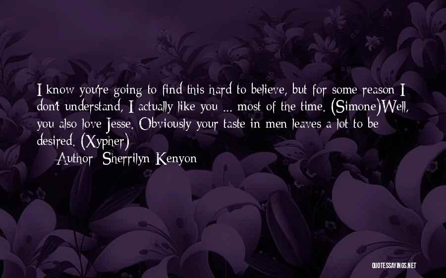 Sherrilyn Kenyon Quotes 1308247