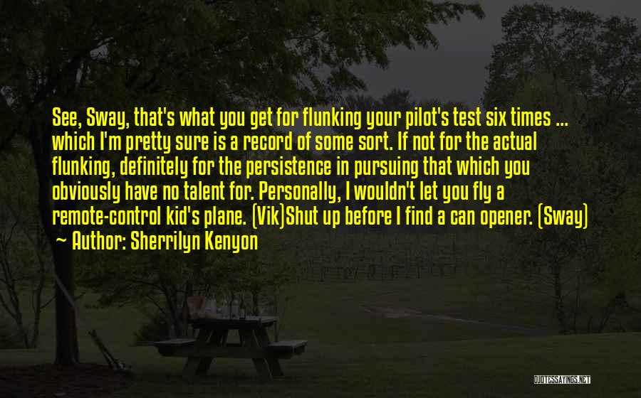 Sherrilyn Kenyon Quotes 1687424