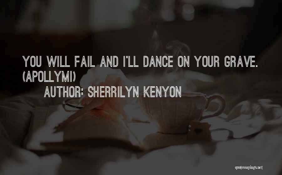 Sherrilyn Kenyon Quotes 221745