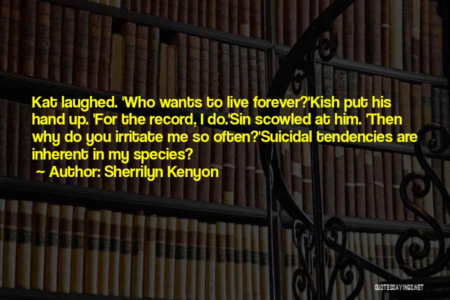 Sherrilyn Kenyon Quotes 255622