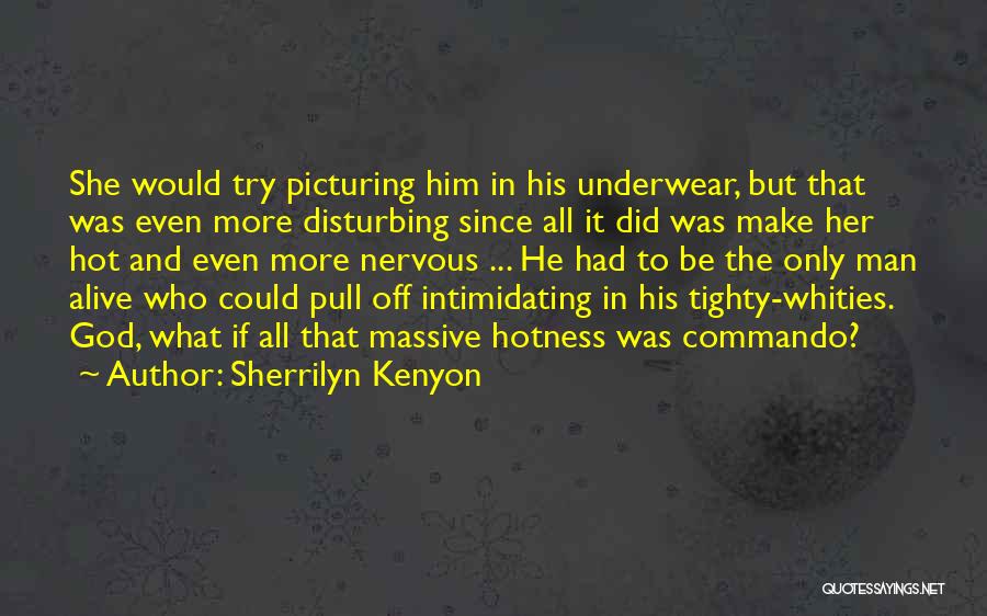 Sherrilyn Kenyon Quotes 390144