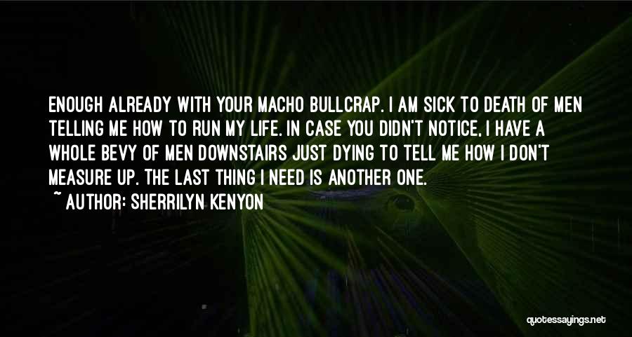 Sherrilyn Kenyon Quotes 399037