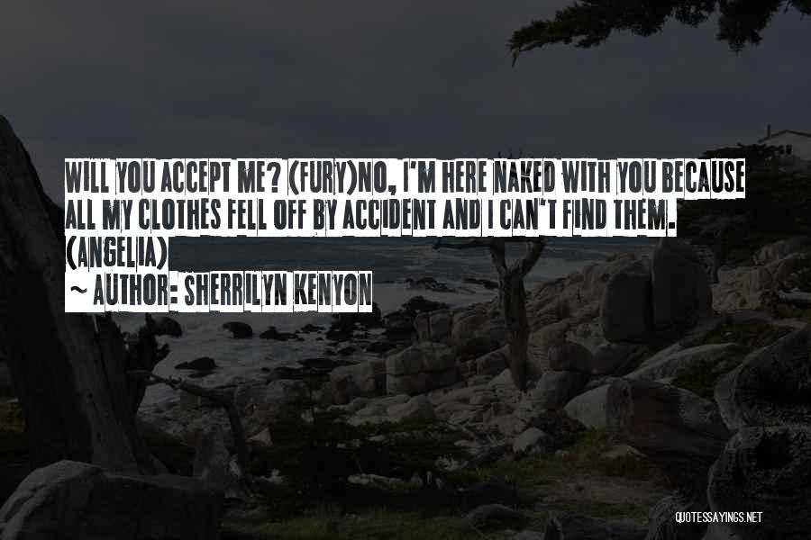 Sherrilyn Kenyon Quotes 878951