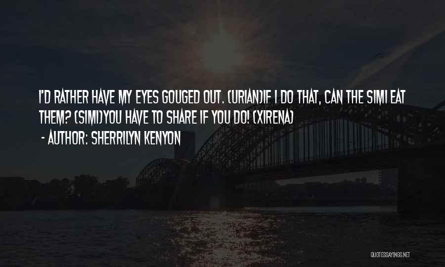 Sherrilyn Kenyon Simi Quotes By Sherrilyn Kenyon