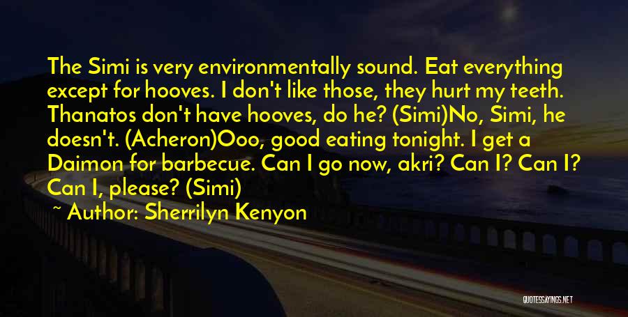 Sherrilyn Kenyon Simi Quotes By Sherrilyn Kenyon