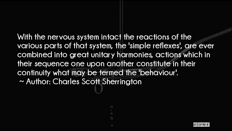 Sherrington Quotes By Charles Scott Sherrington