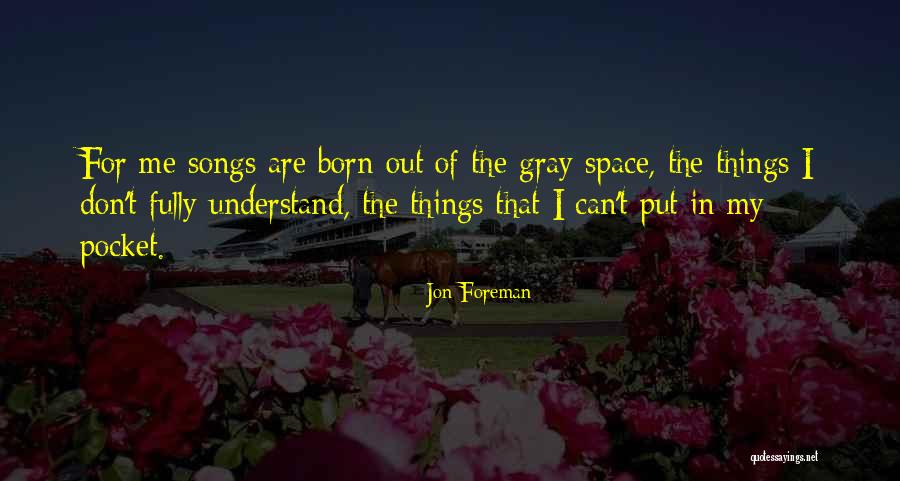 Sherrins Threads Quotes By Jon Foreman Sherrins Threads Quotes By Jon Foreman
